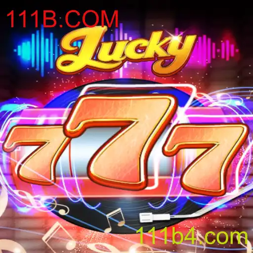 Descubra o Mundo do Jogo Lucky777 com 111B.COM